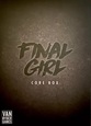 Final Girl Core Box | Ages 14+ | 1 Player